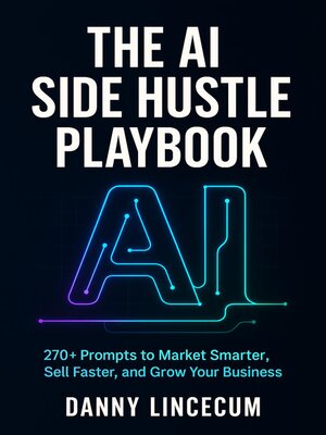 cover image of The AI Side Hustle Playbook